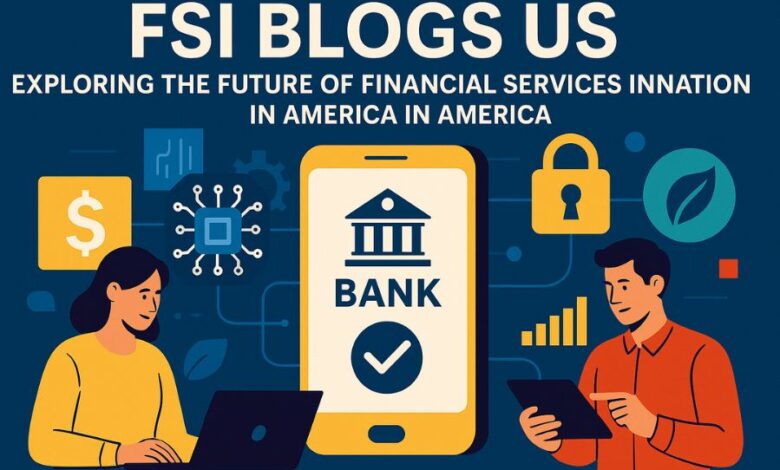 FSI Blogs US