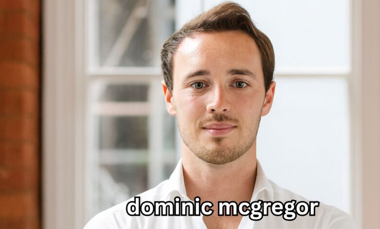 dominic mcgregor