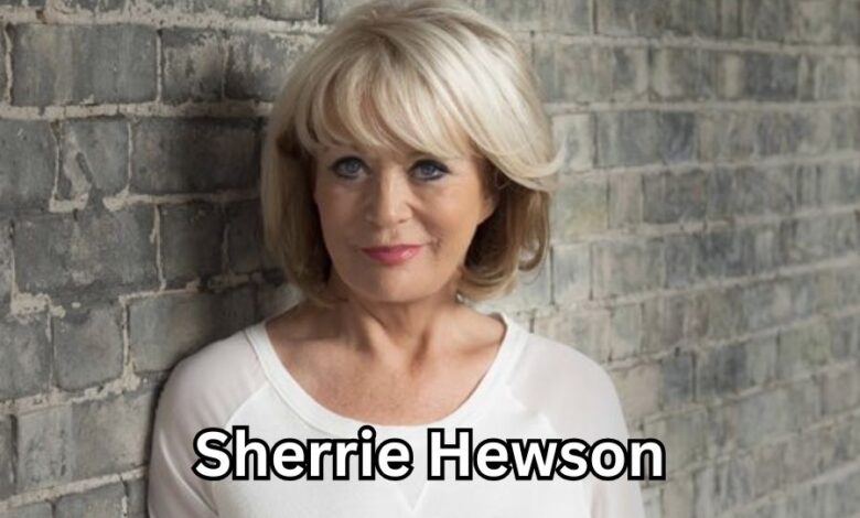 Sherrie Hewson
