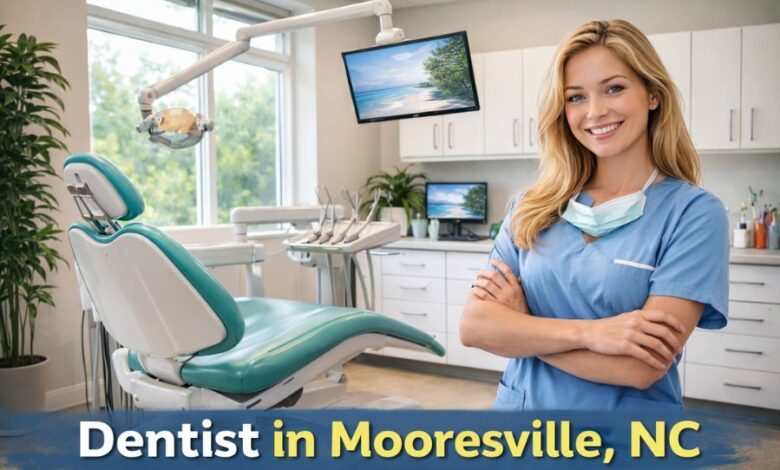 dentist in Mooresville NC