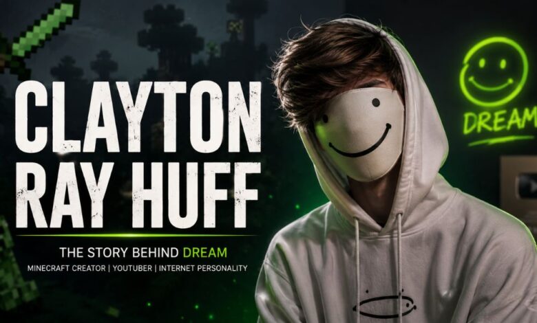 Clayton Ray Huff